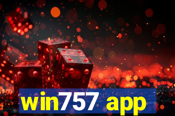 win757 app